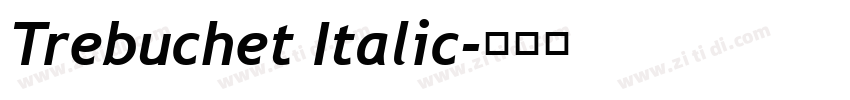 Trebuchet Italic字体转换